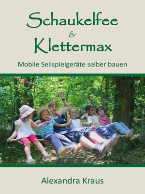 cover image of Schaukelfee & Klettermax